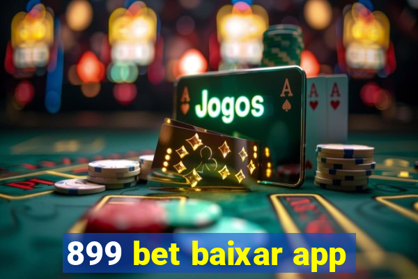 899 bet baixar app